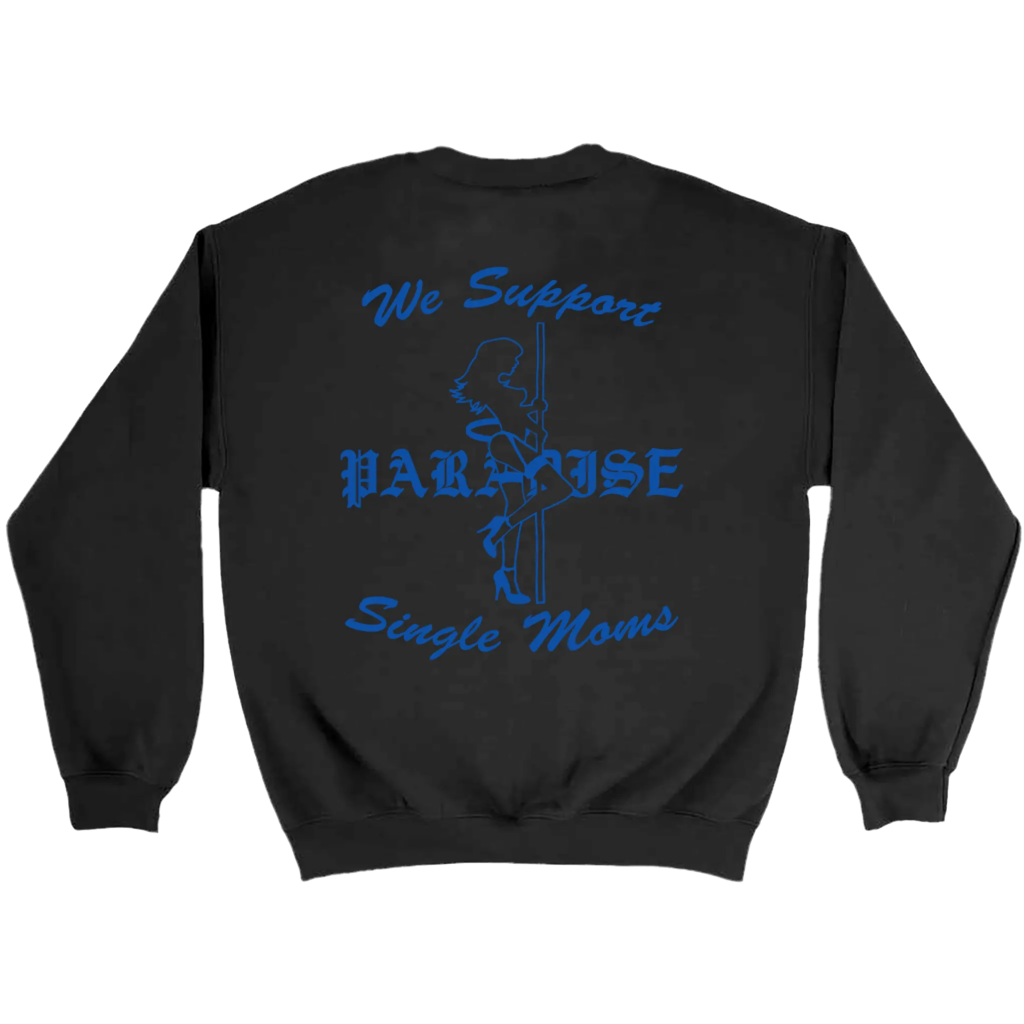 Paradise - Flash Dancers II Crewneck