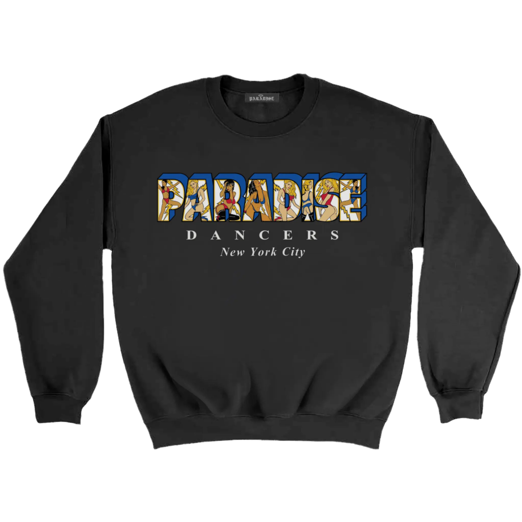 Paradise - Flash Dancers II Crewneck