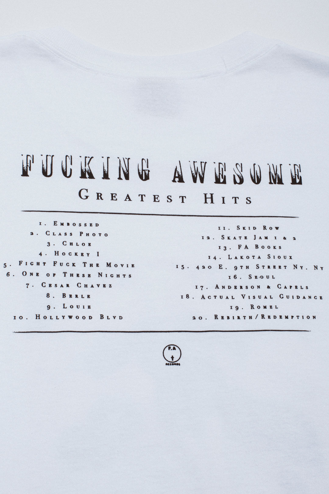 Fucking Awesome - Greatest Hits Tee