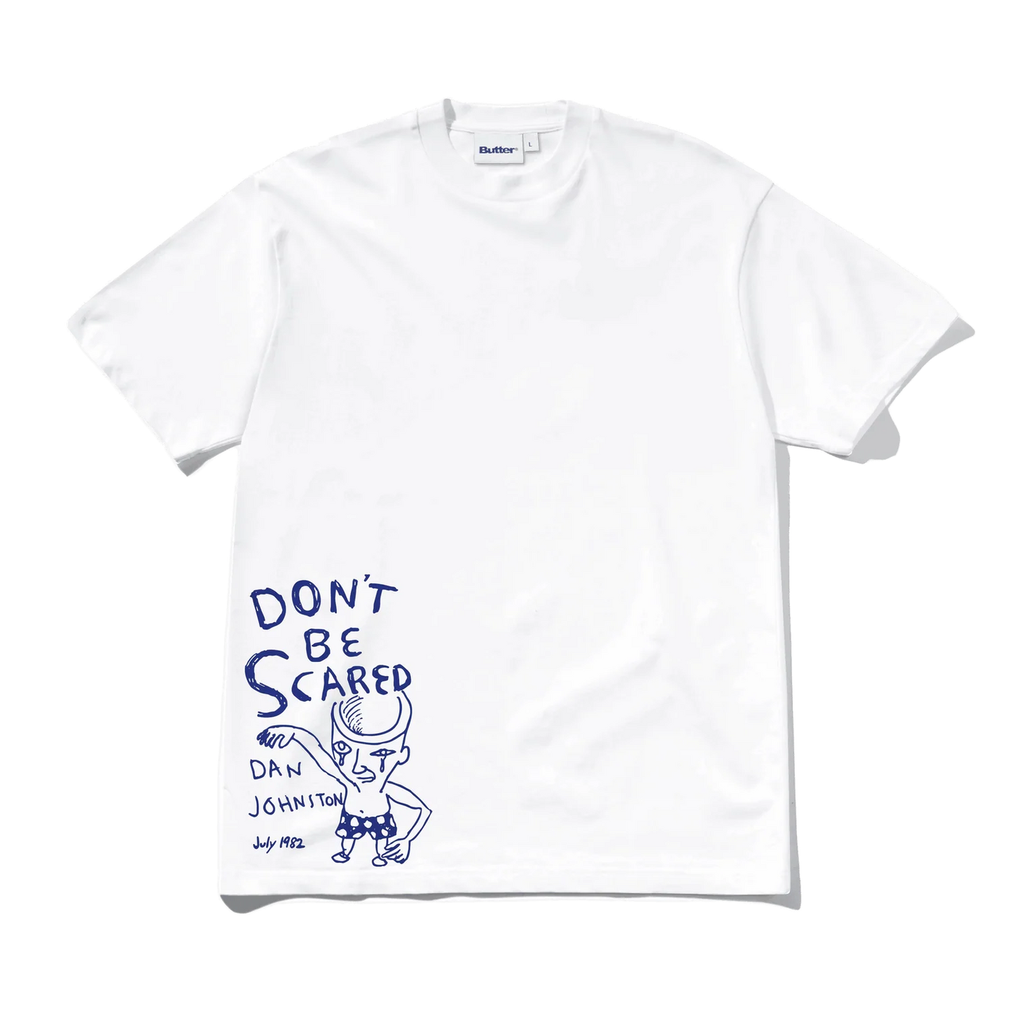 Butter - Don’t Be Scared Tee