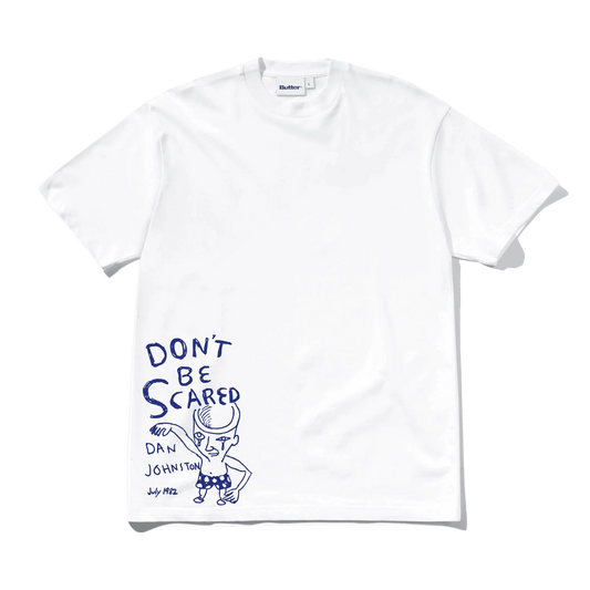 Butter - Don’t Be Scared Tee