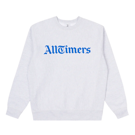 Alltimers - Times Crewneck